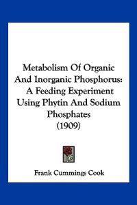Metabolism Of Organic And Inorganic Phosphorus