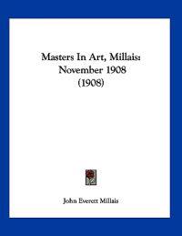 Masters In Art, Millais