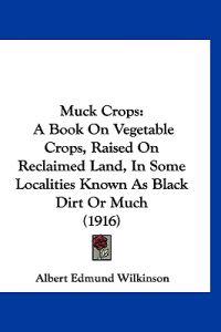 Muck Crops