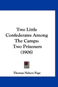Two Little Confederates Among The Camps