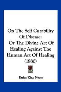 On The Self Curability Of Disease