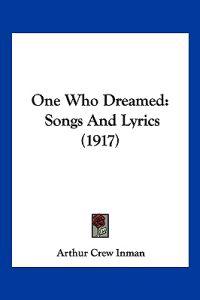 One Who Dreamed