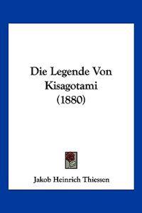 Thiessen, J: Legende Von Kisagotami (1880)