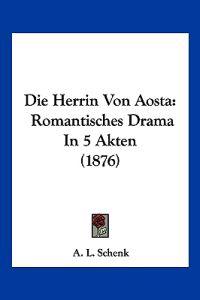 Schenk, A: Herrin Von Aosta