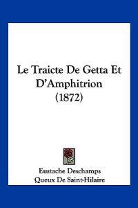 Le Traicte De Getta Et D'Amphitrion (1872)