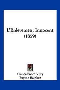 L'Enlevement Innocent (1859)