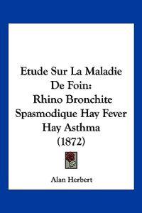 Etude Sur La Maladie De Foin