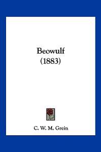 Grein, C: Beowulf (1883)