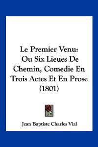 Le Premier Venu