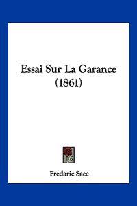 Essai Sur La Garance (1861)
