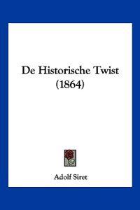 De Historische Twist (1864)