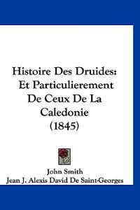 Histoire Des Druides
