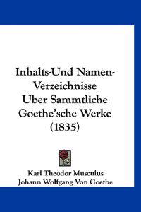 Musculus, K: Inhalts-Und Namen-Verzeichnisse Uber Sammtliche