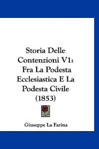 Storia Delle Contenzioni V1