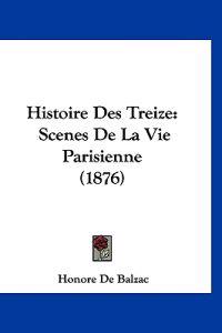 Histoire Des Treize