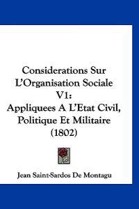 Considerations Sur L'Organisation Sociale V1