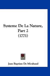 Systeme De La Nature, Part 2 (1771)