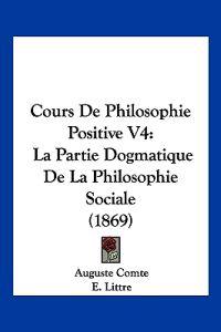 Cours De Philosophie Positive V4