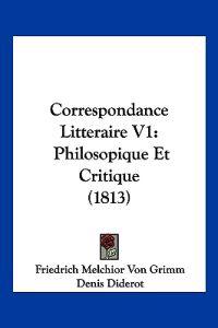 Correspondance Litteraire V1