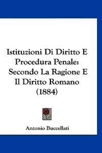 Istituzioni Di Diritto E Procedura Penale