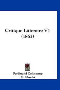 Critique Litteraire V1 (1863)