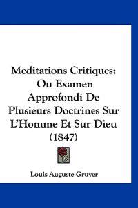 Meditations Critiques