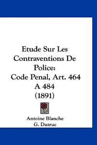 Etude Sur Les Contraventions De Police
