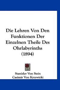 Stein, S: Lehren Von Den Funktionen Der Einzelnen Theile Des