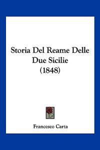 Storia Del Reame Delle Due Sicilie (1848)