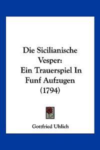 Uhlich, G: Sicilianische Vesper