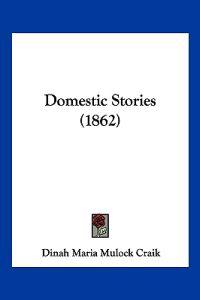 Domestic Stories (1862)