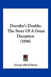 Dorothy's Double