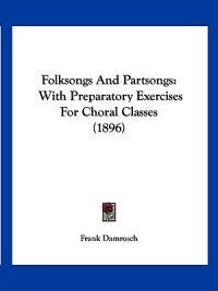 Folksongs And Partsongs