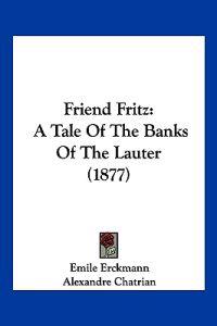 Friend Fritz