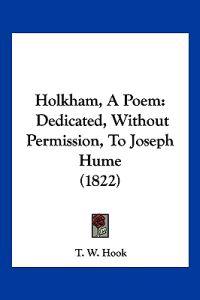 Holkham, A Poem