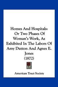 Homes And Hospitals