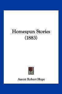 Homespun Stories (1883)