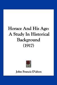 Horace And His Age