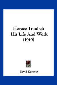 Horace Traubel
