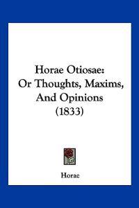 Horae Otiosae
