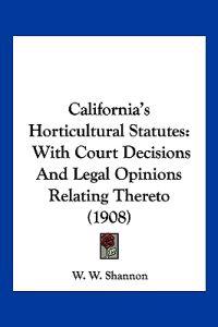 California's Horticultural Statutes