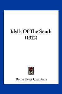 Idylls Of The South (1912)