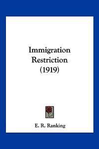 Immigration Restriction (1919)