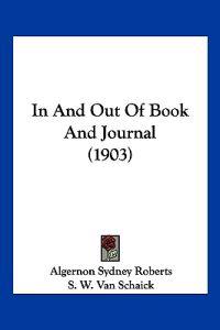In And Out Of Book And Journal (1903)