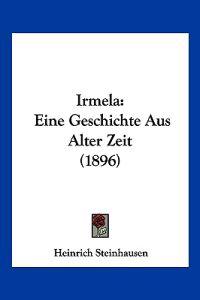 Steinhausen, H: Irmela