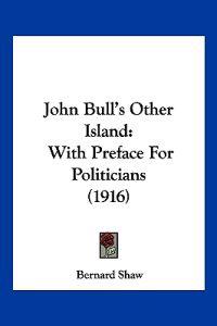 John Bull's Other Island