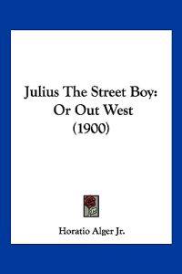 Julius The Street Boy