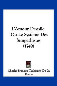 L'Amour Devoile