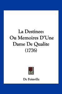 La Destinee