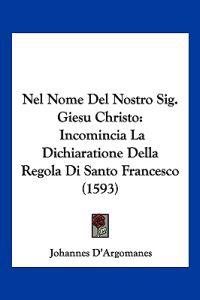 Nel Nome Del Nostro Sig. Giesu Christo